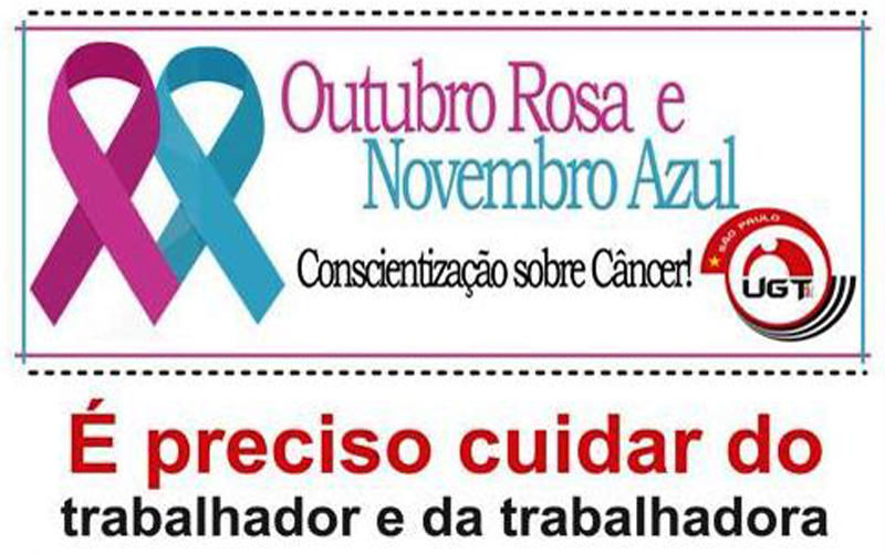 UGT-SP lança campanha Outubro-Rosa/Novembro-Azul